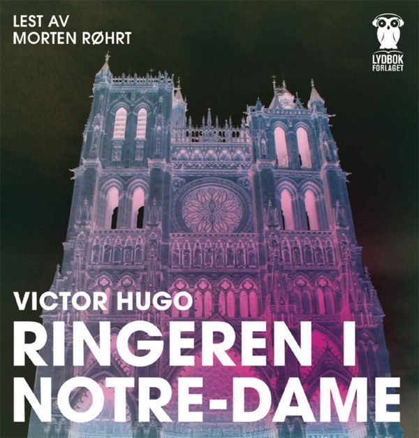 Lydbok - Ringeren i Notre-Dame-
