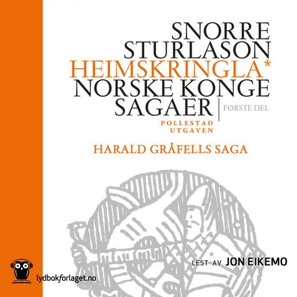 Lydbok - Harald Gråfells saga-Snorre Sturlason