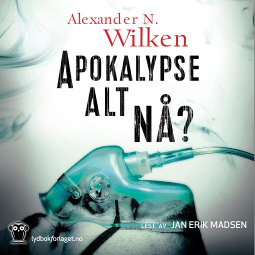 Lydbok - Apokalypse alt nå?-