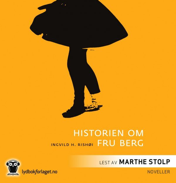 Lydbok - Historien om fru Berg-