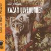 Lydbok - Kazan ulvehunden-