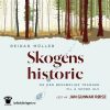 Lydbok - Skogens historie-