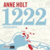 Lydbok - 1222-Anne Holt