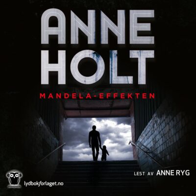 Lydbok - Mandela-effekten-Anne Holt