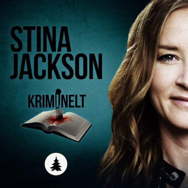 Lydbok - Kriminelt: Stina Jackson-Stina Jackson