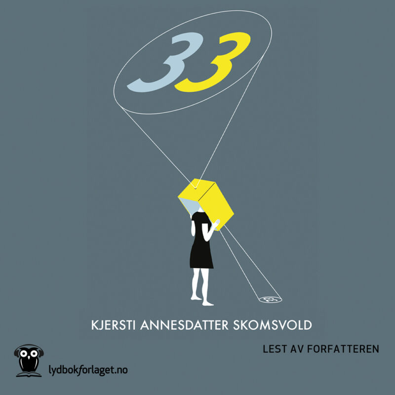 33 forside - lydbok skrevet av Kjersti Annesdatter Skomsvold