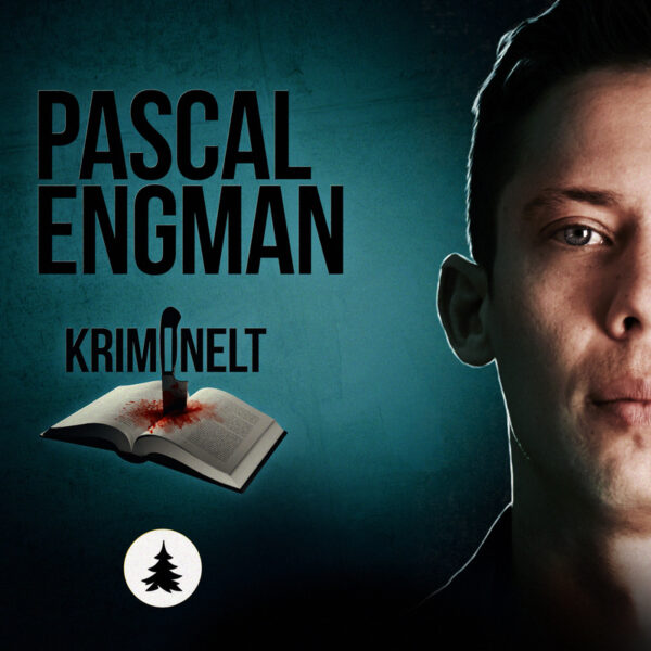 Lydbok - Kriminelt: Pascal Engman-Pascal Engman