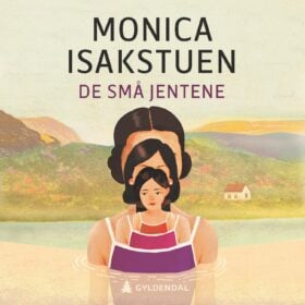 De små jentene lydbok Monica Isakstuen