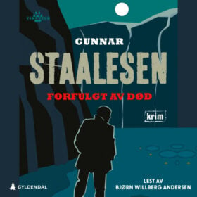 FOrfulgt av død Gunnar Staalesen lydbok