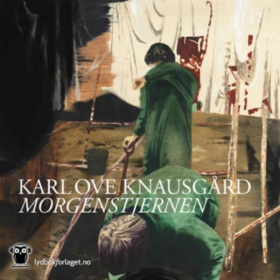 Forsiden til lydboken Morgenstjernen av Karl Ove Knausgård.