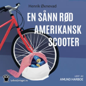 Forsiden til lydboken En sånn rød amerikansk scooter av Henrik Øxnevad.