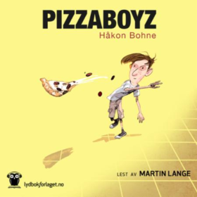 Forsiden til lydboken Pizzaboyz av Håkon Bohne.