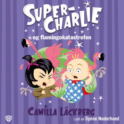 Lydbok - Super-Charlie og flamingokatastrofen-