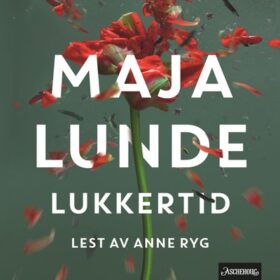 Maja Lunde Lukkertid lydbok