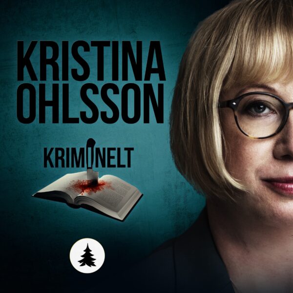 Lydbok - Kriminelt: Kristina Ohlsson-