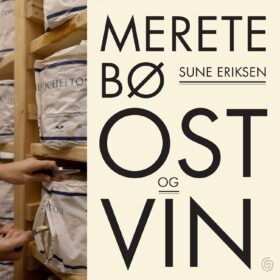 Merete Bø Ost og vin lydbok