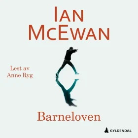 Ian McEwan Barneloven lydbok