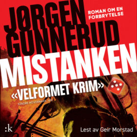 Jørgen Gunnerud Mistanken lydbok