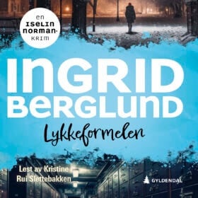 Lykkeformelen INgrid Berglund Lydbok