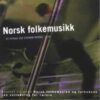 Lydbok - Norsk folkemusikk og folkedans : et utvalg-