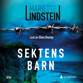 Sektens barn lydbok Mariette Lindstein