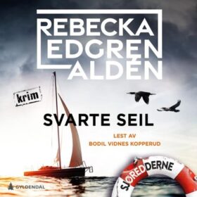 Svarte seil Rebecka Alden lydbok