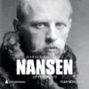 Lydbok - Nansen : bind 1 : oppdageren-