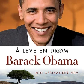 Lydbok Å leve en drøm Barack Obama