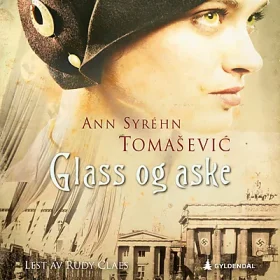Lydbok Glass og aske Tomasevic
