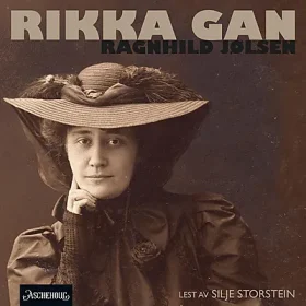Lydbok Ragnhild Jølsen Rikka Gan