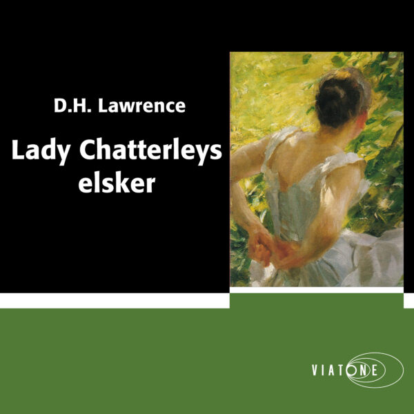 Lydbok - Lady Chatterleys elsker-