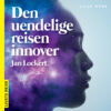 Lydbok - Den uendelige reisen innover-