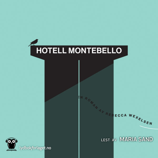 Lydbok - Hotell Montebello-