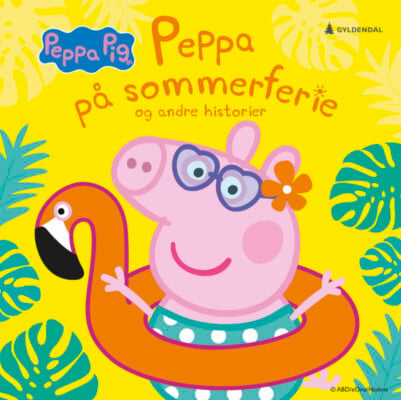 Peppa på sommerferie og andre historier lydbok