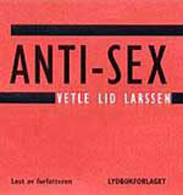 Lydbok - Anti-sex-