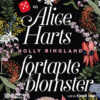 Lydbok - Alice Harts fortapte blomster-