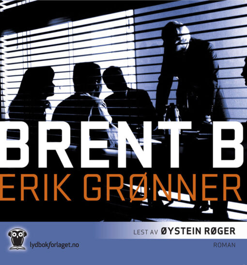 Lydbok - Brent B-