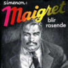 Lydbok - Maigret blir rasende-