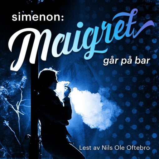 Lydbok - Maigret går på bar-