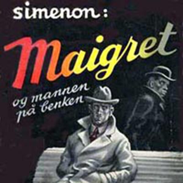 Lydbok - Maigret og mannen på benken-