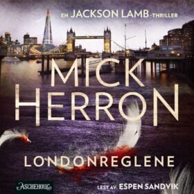 Lydboka Londonreglene av Mick Herron