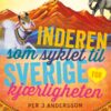 Lydbok - Inderen som syklet til Sverige for kjærligheten-
