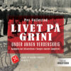 Lydbok - Livet på Grini under annen verdenskrig-