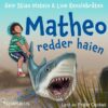 Lydbok - Matheo redder haien-