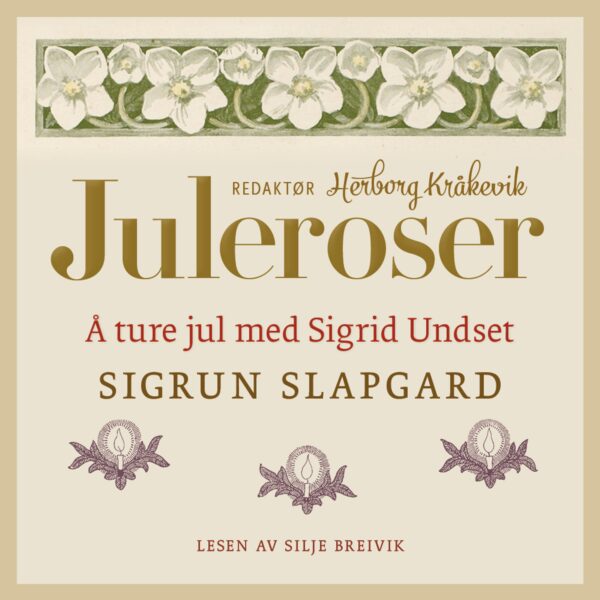 Lydbok - Å ture jul med Sigrid Undset-