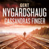 Lydbok - Cassandras finger-