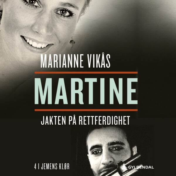 Lydbok - I Jemens klør. Martine – Jakten på rettferdighet 4:5-