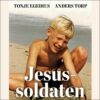 Lydbok - Jesussoldaten : gutten som skulle vinne landet for Gud-
