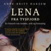 Lydbok - Lena fra Tysfjord : en historie om rasisme