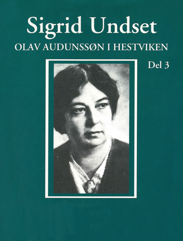 Lydbok - Olav Audunssøn i Hestviken : del 3-